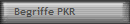 Begriffe PKR